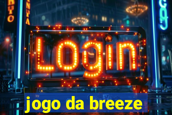 jogo da breeze